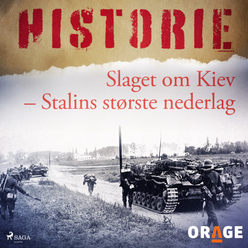 Slaget om Kiev – Stalins største nederlag