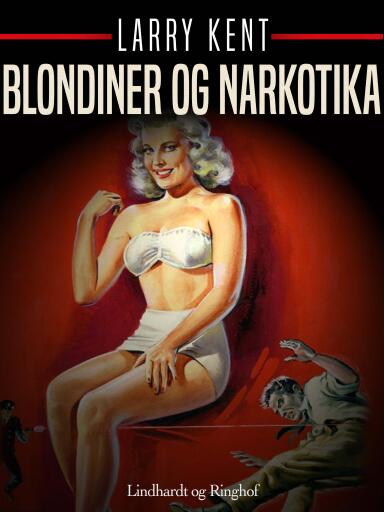 Blondiner og narkotika