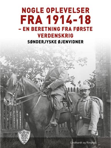 Nogle oplevelser fra 1914–18
