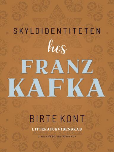 Skyldidentiteten hos Franz Kafka