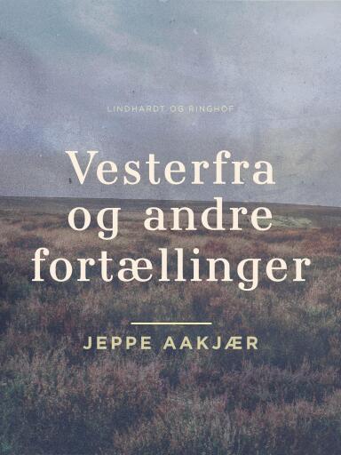 Vesterfra og andre fortællinger