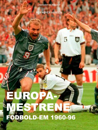 Europa–mestrene: Fodbold–EM 1960–96