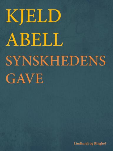 Synskhedens gave