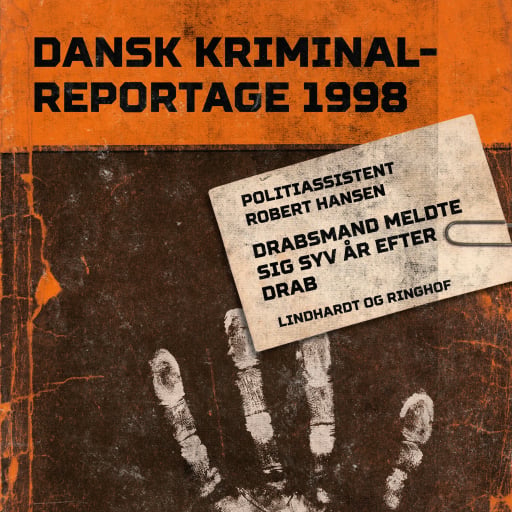 Drabsmand meldte sig syv år efter drab