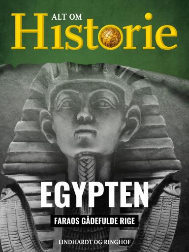 Egypten – Faraos gådefulde rige