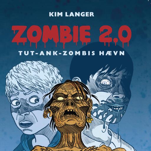 ZOMBIE 2.0: TUT–ANK–ZOMBIES hævn