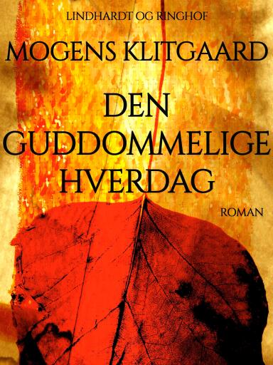 Den guddommelige hverdag