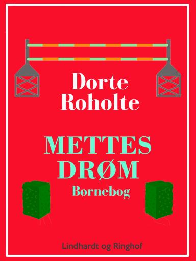 Mettes drøm