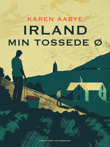 Irland – min tossede ø