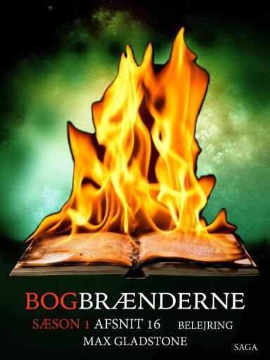 Bogbrænderne: Belejring 16