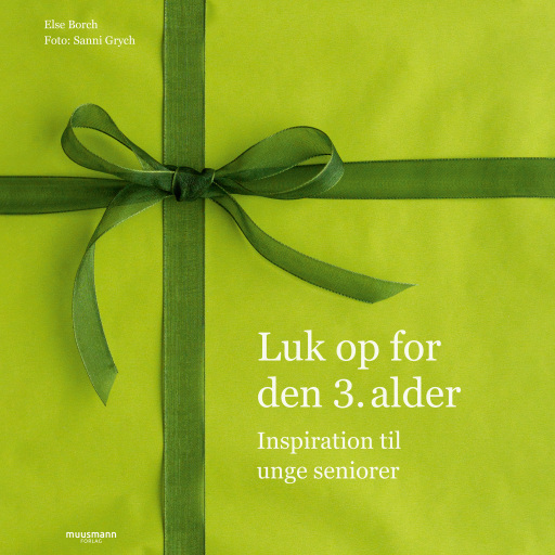 Luk op for den tredje alder – Inspiration til unge seniorer