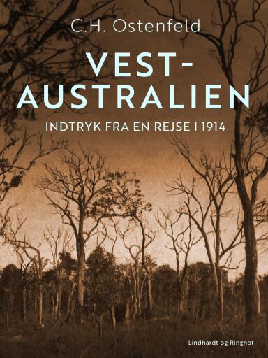 Vest–Australien. Indtryk fra en rejse i 1914