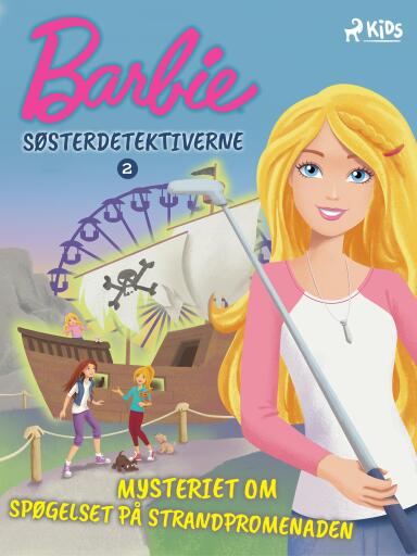 Barbie – Søsterdetektiverne 2 – Mysteriet om spøgelset på strandpromenaden