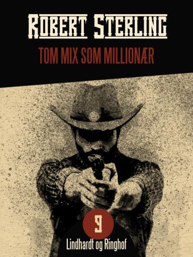 Tom Mix som millionær