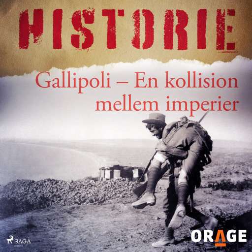 Gallipoli – En kollision mellem imperier