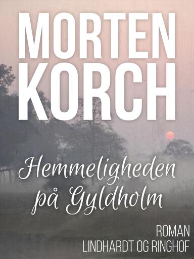 Hemmeligheden på Gyldholm