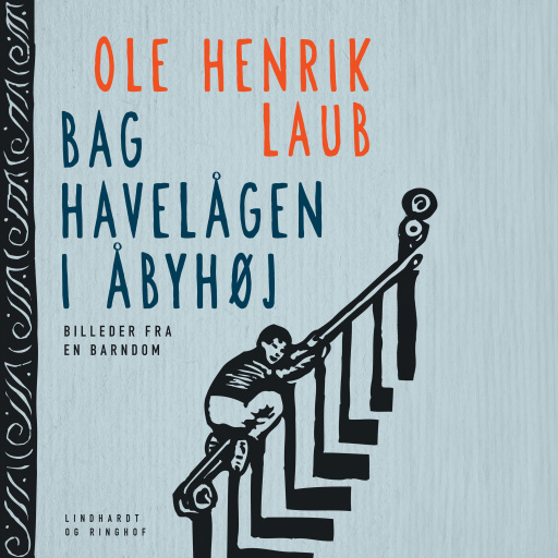 Bag havelågen i Åbyhøj: Billeder fra en barndom