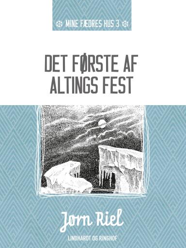 Det første af altings fest