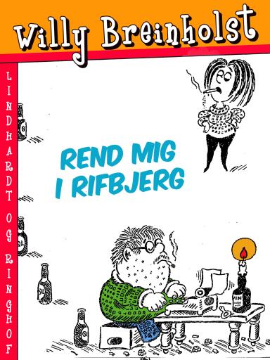 Rend mig i Rifbjerg