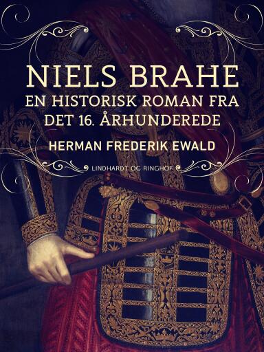 Niels Brahe – en historisk roman fra det 16. århunderede