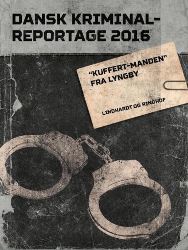 "Kuffert–manden" fra Lyngby