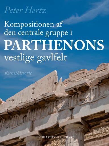 Kompositionen af den centrale gruppe i Parthenons vestlige gavlfelt