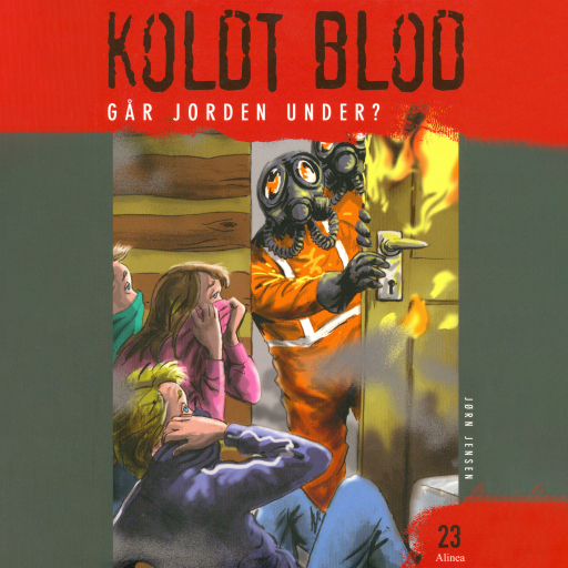 Koldt blod 23 – Går jorden under?