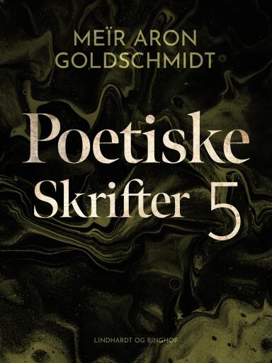Poetiske skrifter (bind 5)