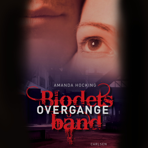 Blodets bånd 4 – Overgange