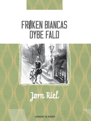 Frøken Biancas dybe fald