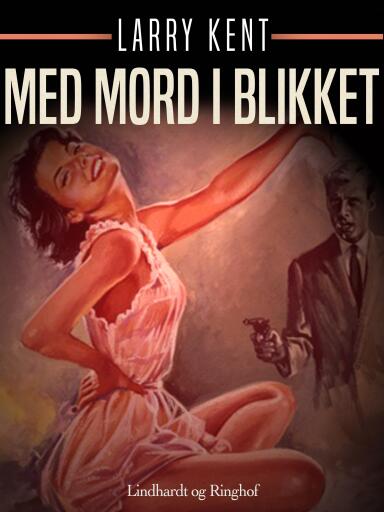 Med mord i blikket