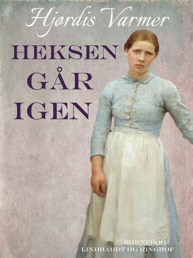 Den grå heks (3) – Heksen går igen