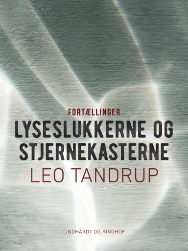 Lyseslukkerne og stjernekasterne