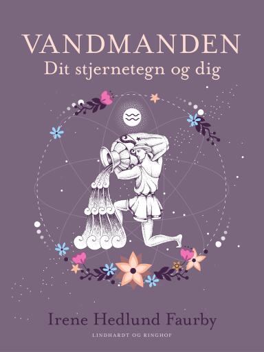 Vandmanden. Dit stjernetegn og dig