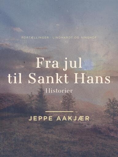 Fra jul til Sankt Hans: Historier
