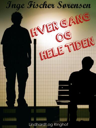 Hver gang og hele tiden