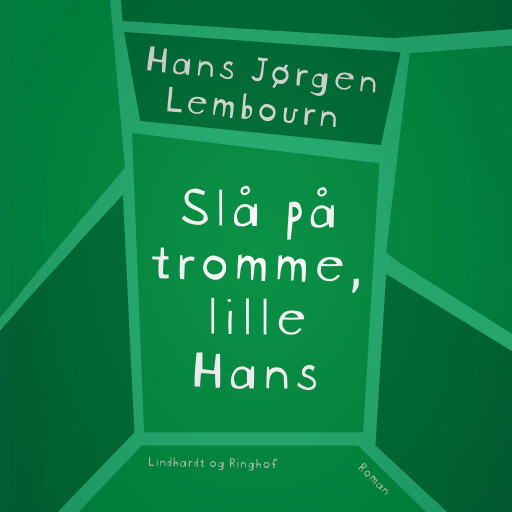 Slå på tromme, lille Hans
