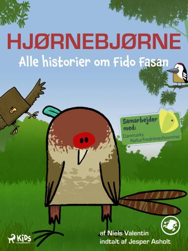 Hjørnebjørne – Alle historier om Fido Fasan