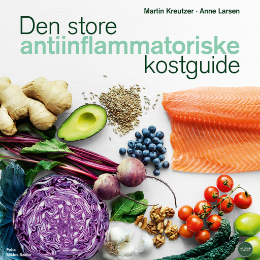 Den store anti–inflammatoriske kostguide