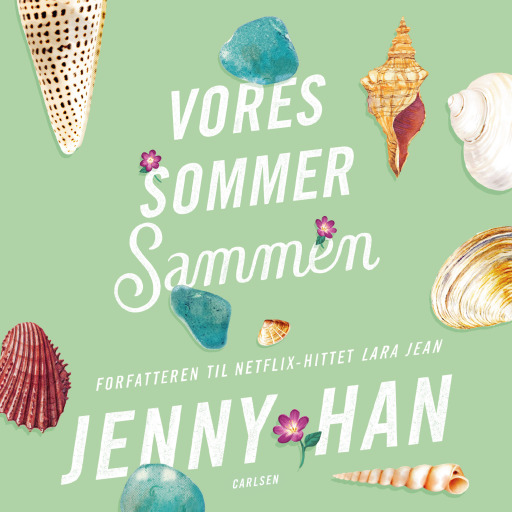 Sommer (3) – Vores sommer sammen