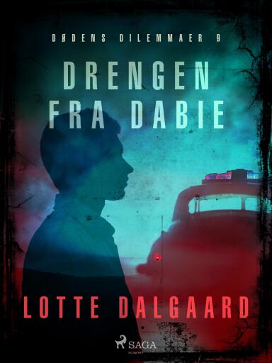 Dødens Dilemmaer 9 – Drengen fra Dabie