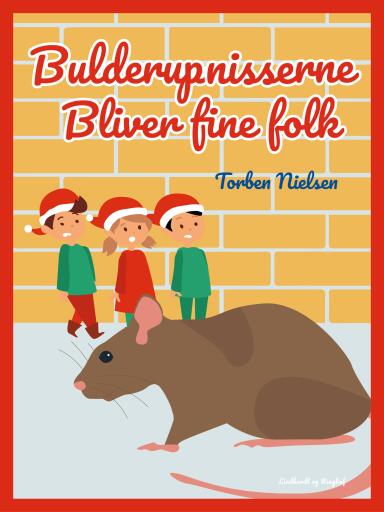 Bulderup–nisserne bliver fine folk