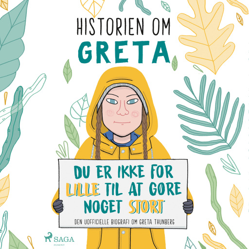 Historien om Greta – Du er ikke for lille til at gøre noget stort