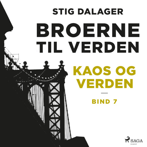 Kaos og verden – Broerne til verden 7