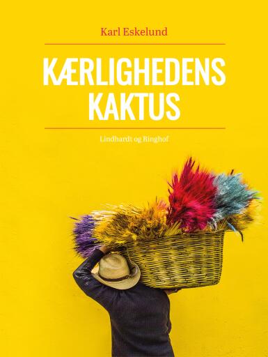Kærlighedens kaktus: en skildring fra Mexico