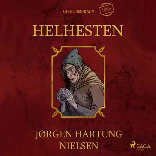 Helhesten – Læs historien selv år 1803