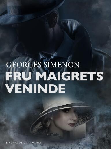 Fru Maigrets veninde