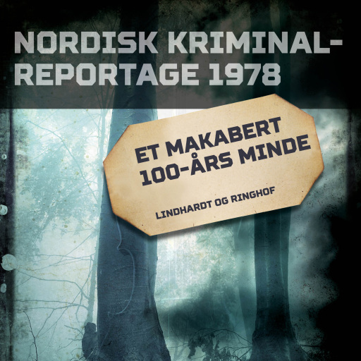 Portada del audiolibro «Et makabert 100–års minde», de Diverse