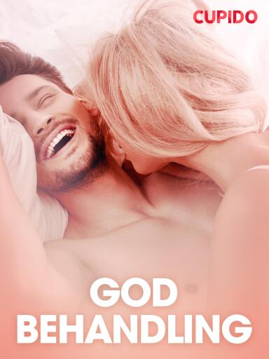Portada del libro «God behandling – erotisk novelle», de Cupido