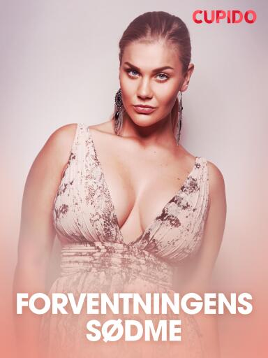 Portada del libro «Forventningens sødme – erotiske noveller», de Cupido